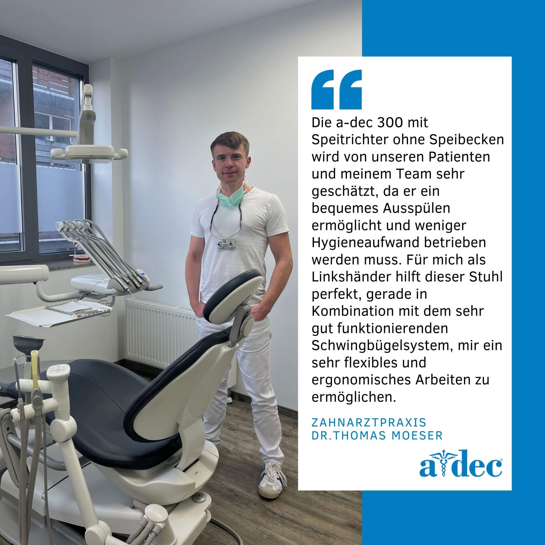 die Hygiene des a-dec Zahnarztstuhls wird hier sehr gelobt.